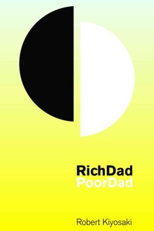 Rich dad, Poor dad