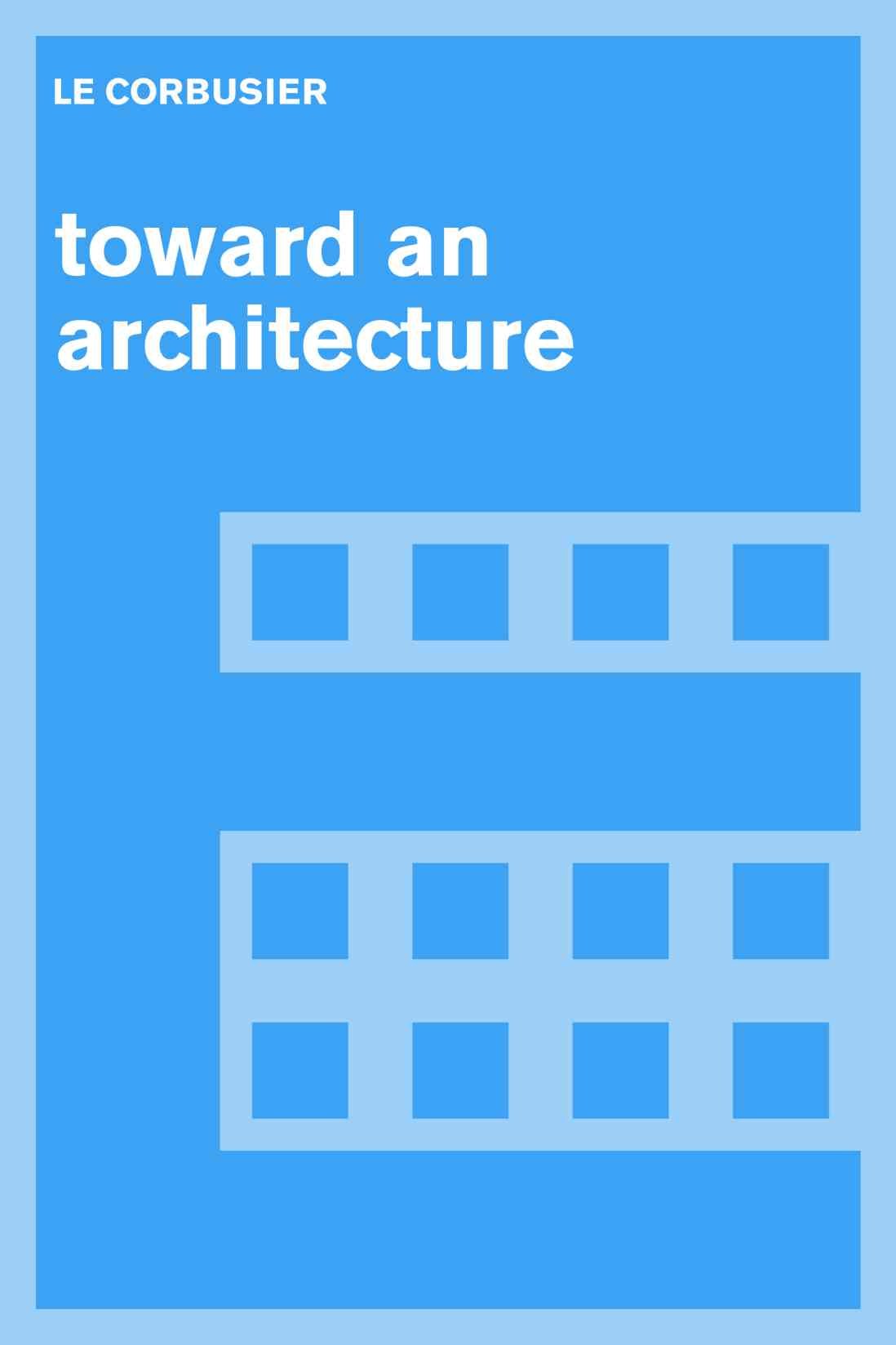 Toward an Architecture